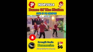 [Dance Of The Nation 2024] Stand Up For Singapore | Dance @StrongfitSingapore