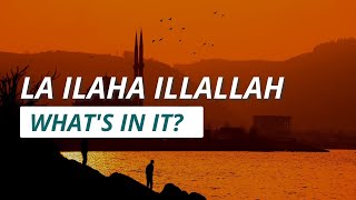 Lailaha illallah - There is no god but Allah- Word by word Arabic lesson