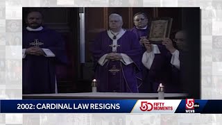 WCVB at 50: Cardinal Bernard Law resigns