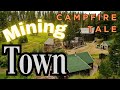 Life in a Wild West Mining Town: Saloons Galore! 19th Century Campfire Tale