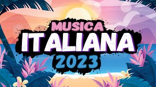 I Migliori Tormentoni Estate 2023 - Musica d'Estate 2023 - Mix estate 2023 - Hit del momento 2023