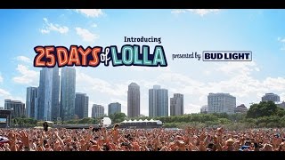 25 Days of Lolla