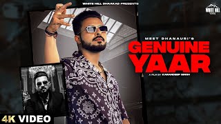 Genuine Yaar (Full Video) | Meet Dhanauri | Haryanvi Songs 2022 | We Hill Dhaakad