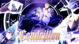 サンドリヨン (Cendrillon) / Finana Ryugu × Sonny Brisko (ACAPELLA COVER)