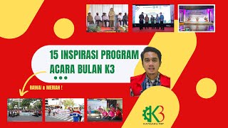 15 INSPIRASI ACARA PROGRAM BULAN K3