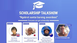 Scholarship Talkshow : Ngobrol Santai Bareng Awardees