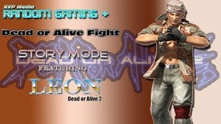 Dead or Alive Fight - Story Mode featuring Leon (DOA2)