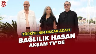 Türkiye'nin Oscar adayı 'Bağlılık Hasan'