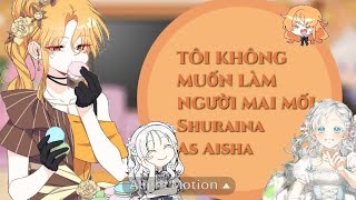 I don't want to be a matchmaker Shuraina as Aisha react to|•Yonii_annii•|Part 4/5| Đọc phần mô tả|