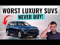 Top 10 WORST Luxury SUVs In 2022 You Should NEVER Buy | Avoid These Unreliable Money Pits