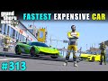 MICHAEL’S NEW FASTEST EXPENSIVE SUPERCAR | GTA V GAMEPLAY #313 | GTA 5