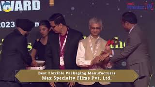 Winner of Best Flexible Packaging Manufacturer - Max Specialty Films Pvt. Ltd.