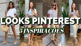 LOOK PINTEREST, 5 INSPIRAÇÕES DOS LOOKS DO PINTEREST