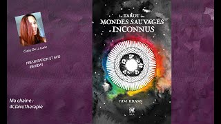 Le Tarot des Mondes Sauvages et Inconnus, un tarot magnifique ! (review, vidéo)