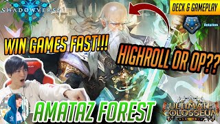 This Deck Wins FAST (0_0) [Amataz Forest] | Ultimate Colosseum Deck + Gameplay【Shadowverse】