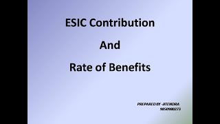 How ESIC claims Contribution and decides Benefit Rate?