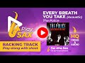 EVERY BREATH YOU TAKE (ACOUSTIC) - Play along with sheet for alto sax