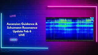 Ascension Guidance And Schumann Resonance LIVE Update Feb. 6