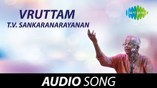 Viruttam | TV Sankaranarayanan | Purandara Dasa | Tamil Carnatic Music