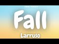 larruso fall audio