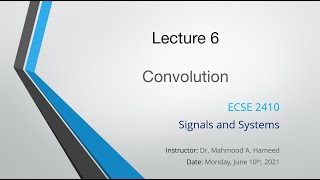 ECSE 2410 Signals and Systems Lecture 6 Convolution