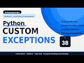 Custom Exceptions in Python | Create Your Own Errors | HNM Technologies