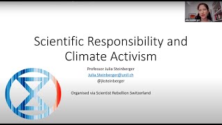 Prof. Julia Steinberger, Scientific responsibility and climate activism, June 2021