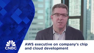 AWS executive on company's chip and cloud development