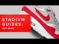 STADIUM GOODS PRESENTS: Nike Air Max Guide - History, Sizing, OG Colorways + Collabs