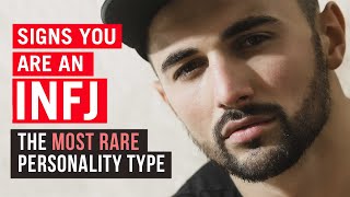 16 Signs You Are an INFJ - The Rarest Personality Type in the World!