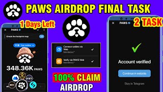 Paws 100% AirDrop Claim 2 Tasks | Paws Airdrop Withdrawal Now | Paws Final Task