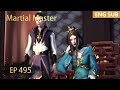 ENG SUB | Martial Master [EP495] episode english