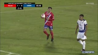 💪 GOL Rai Villa | Xelajú MC 1-0 (1-2) Cobán Imperial | Final Vuelta | Liga de Guatemala