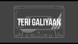 Teri Galiyaan unplugged karaoke with Lyrics | Hindi Song Karaoke |  Melodic Soul