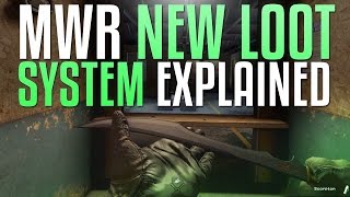 MWR New Loot System Explained \u0026 My Opinions