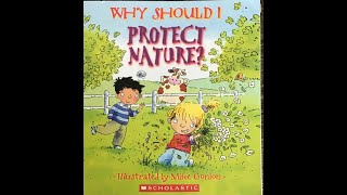 EARTH DAY READ ALOUD WHY SHOULD I PROTECT NATURE