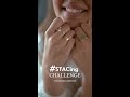 The Founders Style STAC! | Jewellery Style Challenge | STAC Fine Jewellery | #STACingChallenge