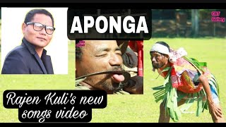 APONGA || RAJEN KULI || NEW MISING SONG VIDEO || CRT GALLERY