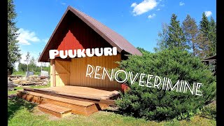 Alo töö vol.12 - Puukuuri renoveerimine