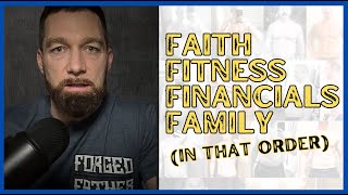 Faith, Fitness, Financials, and Family (In That Order)