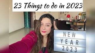 23 Things to do in 2023 | New Year Plans | New Year Goals | Bucket list for 2023 | Plan with me💫