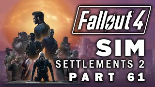 Fallout 4: Sim Settlements 2 - Part 61 - The Best Laid Plans...