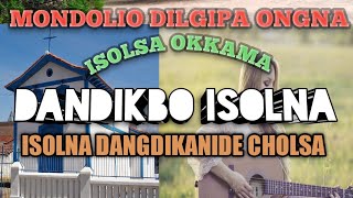 Jeremiahko Isolni okamani aro Nangkoba Isol okamenga // Dillip sangma