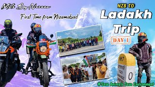 FIRST TIME FROM NZB TO LADAKH || DAY-1 || TELUGU | motoboynaveen