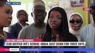 Lead British Int'l School Abuja Shut Down For Three Days