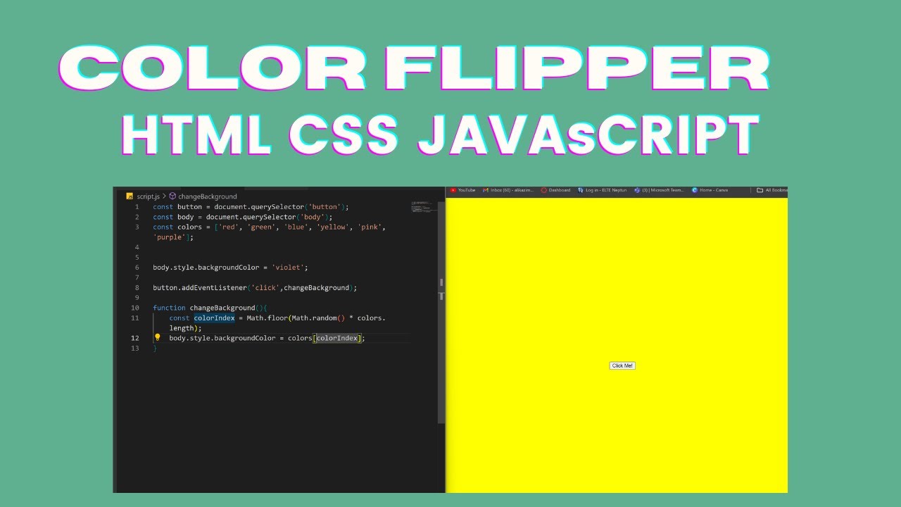 I Made A Color Flipper Html Css Javascript Youtube