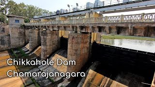 Chikkahole Dam at Attigulipura Chamarajanagar tourism dams of Karnataka water tourism