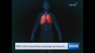 Saksi: DOH: nCoV, pinupuntirya ang baga ng isang tao