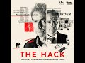 The Hack - Based On A True Story - Lorne Balfe & Joshua Pacey