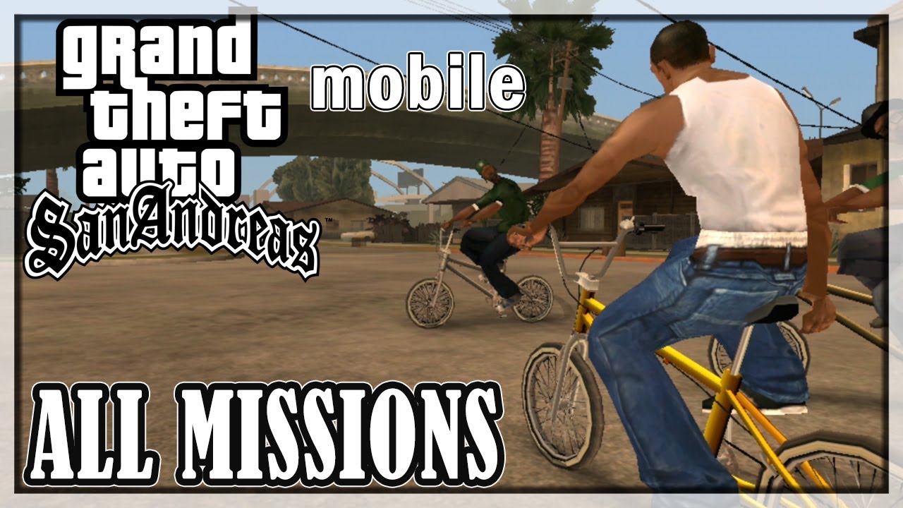 GTA San Andreas Mobile - All Missions [Full HD] Walkthrough, No ...